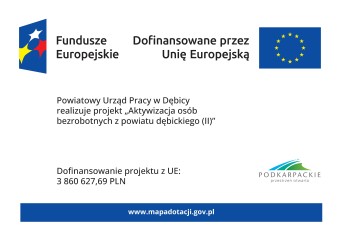 Zdjęcie artykułu Powiatowy Urząd Pracy w Dębicy kontynuuje realizację projektu „Aktywizacja osób bezrobotnych z powiatu dębickiego (II)”  w ramach programu regionalnego Fundusze Europejskie dla Podkarpacia 2021-2027